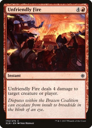 Unfriendly Fire [Ixalan] | Lots Moore NSW