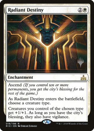 Radiant Destiny [Rivals of Ixalan Promos] | Lots Moore NSW