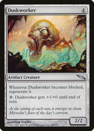 Duskworker [Mirrodin] | Lots Moore NSW