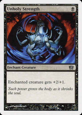 Unholy Strength [Eighth Edition] | Lots Moore NSW