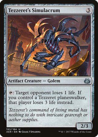 Tezzeret's Simulacrum [Aether Revolt] | Lots Moore NSW