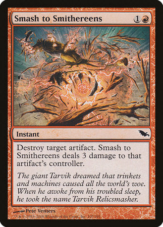 Smash to Smithereens [Shadowmoor] | Lots Moore NSW