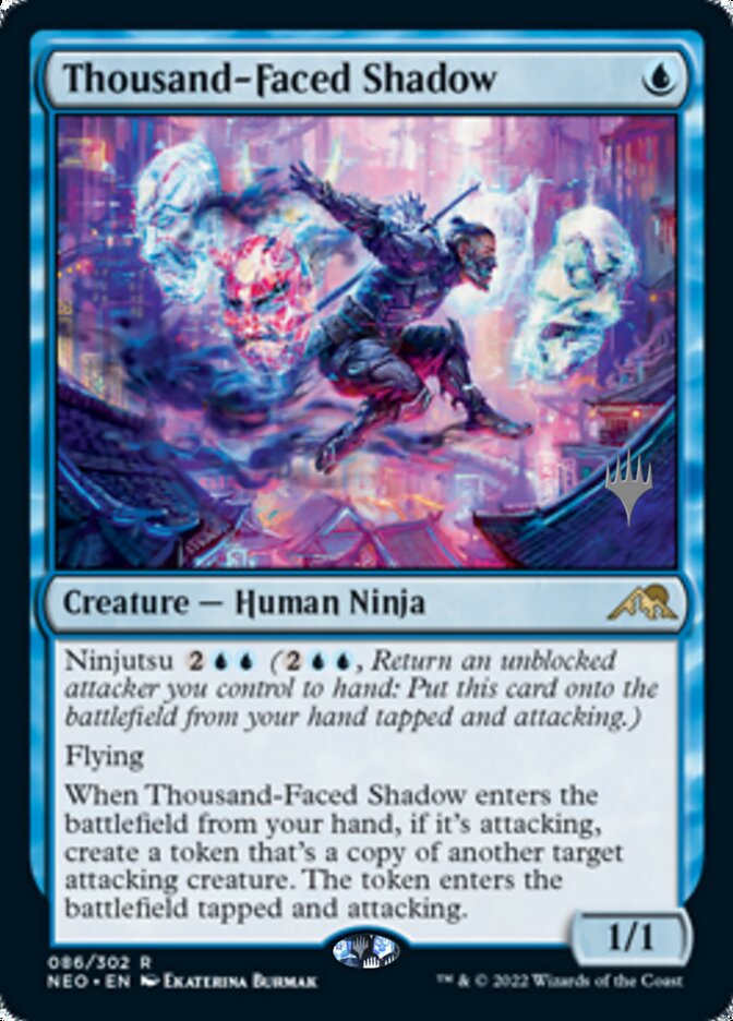 Thousand-Faced Shadow (Promo Pack) [Kamigawa: Neon Dynasty Promos] | Lots Moore NSW