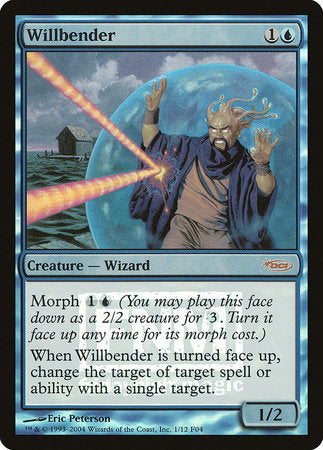 Willbender [Friday Night Magic 2004] | Lots Moore NSW