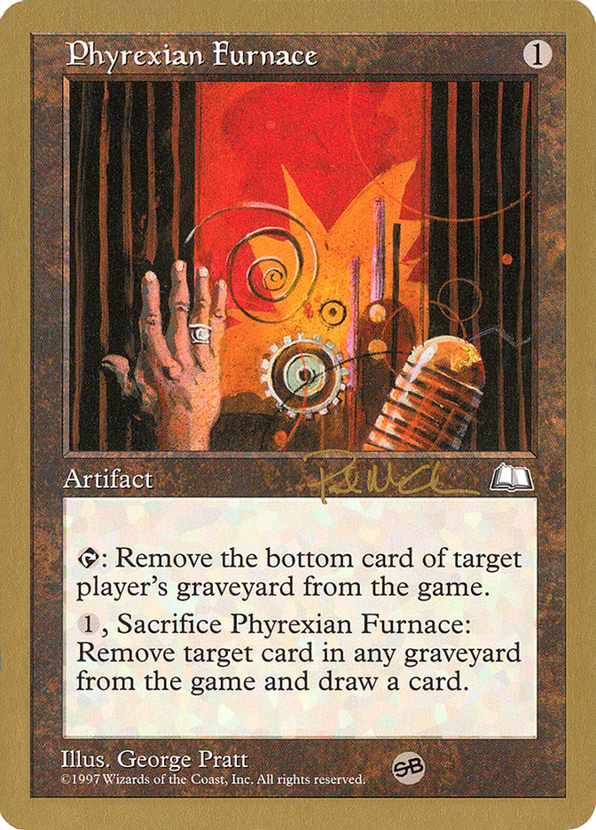 Phyrexian Furnace (Paul McCabe) (SB) [World Championship Decks 1997] | Lots Moore NSW