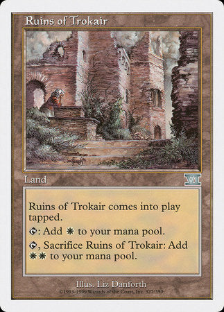 Ruins of Trokair [Classic Sixth Edition] | Lots Moore NSW
