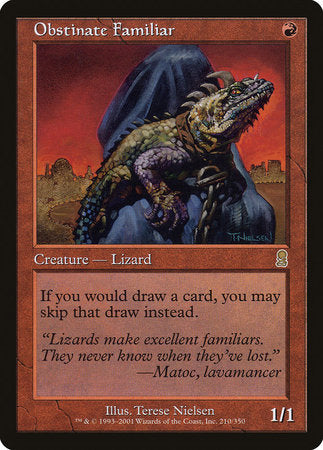 Obstinate Familiar [Odyssey] | Lots Moore NSW