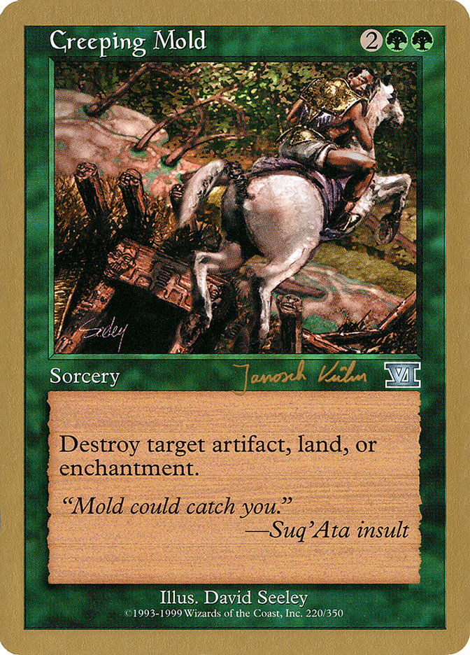 Creeping Mold (Janosch Kuhn) [World Championship Decks 2000] | Lots Moore NSW
