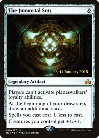 The Immortal Sun [Rivals of Ixalan Promos] | Lots Moore NSW