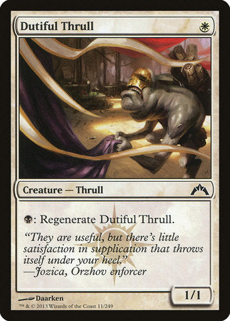 Dutiful Thrull [Gatecrash] | Lots Moore NSW