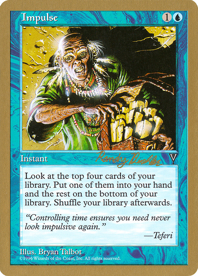 Impulse (Randy Buehler) [World Championship Decks 1998] | Lots Moore NSW