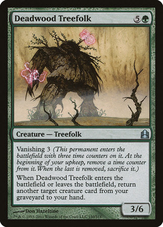 Deadwood Treefolk [Commander 2011] | Lots Moore NSW