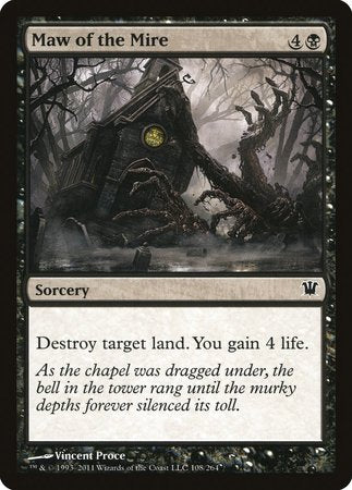 Maw of the Mire [Innistrad] | Lots Moore NSW