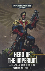 Ciaphas Cain: Hero of the Imperium 2017 (Paperback) | Lots Moore NSW