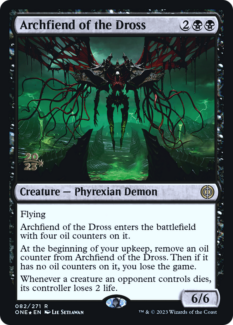 Archfiend of the Dross [Phyrexia: All Will Be One Prerelease Promos] | Lots Moore NSW