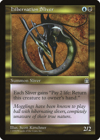 Hibernation Sliver [Stronghold] | Lots Moore NSW