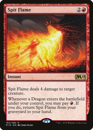 Spit Flame [Core Set 2019] | Lots Moore NSW