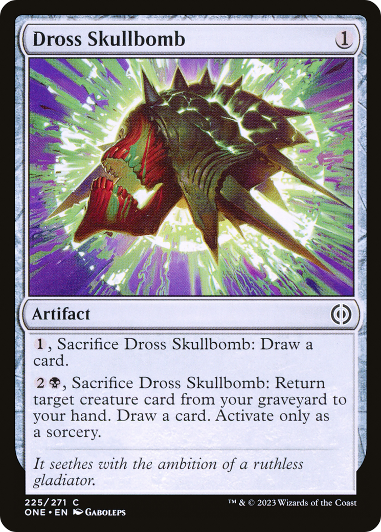 Dross Skullbomb [Phyrexia: All Will Be One] | Lots Moore NSW