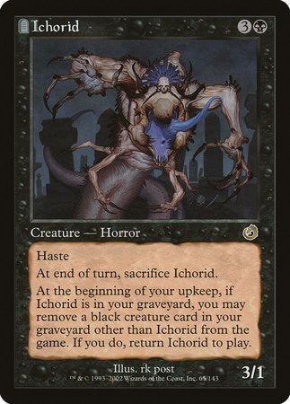 Ichorid [Torment] | Lots Moore NSW
