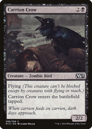 Carrion Crow [Magic 2015] | Lots Moore NSW