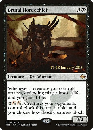 Brutal Hordechief [Fate Reforged Promos] | Lots Moore NSW