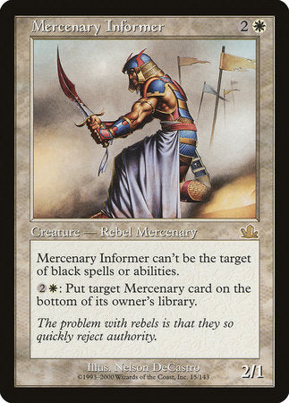 Mercenary Informer [Prophecy] | Lots Moore NSW