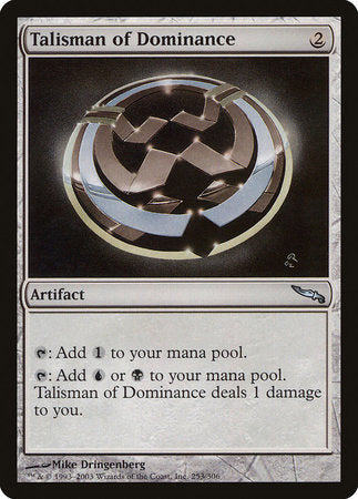 Talisman of Dominance [Mirrodin] | Lots Moore NSW