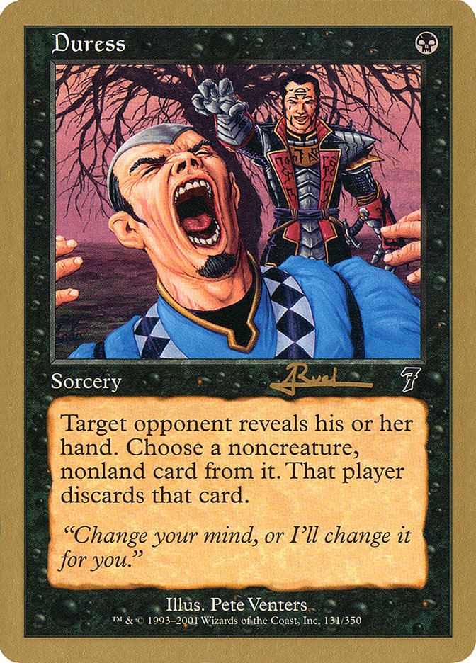 Duress (Antoine Ruel) [World Championship Decks 2001] | Lots Moore NSW