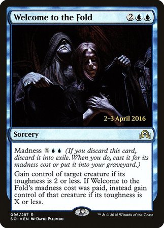 Welcome to the Fold [Shadows over Innistrad Promos] | Lots Moore NSW