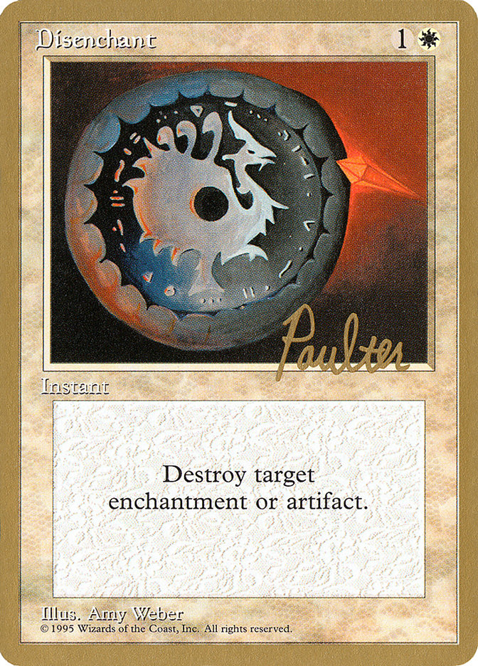 Disenchant (Preston Poulter) [Pro Tour Collector Set] | Lots Moore NSW