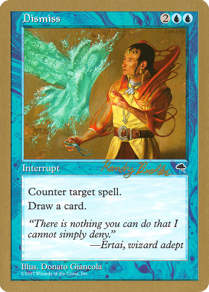 Dismiss (Randy Buehler) [World Championship Decks 1998] | Lots Moore NSW