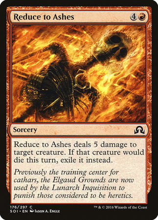 Reduce to Ashes [Shadows over Innistrad] | Lots Moore NSW