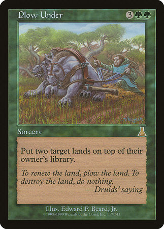 Plow Under [Urza's Destiny] | Lots Moore NSW