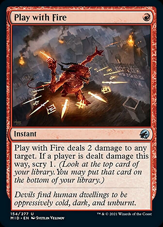 Play with Fire [Innistrad: Midnight Hunt] | Lots Moore NSW