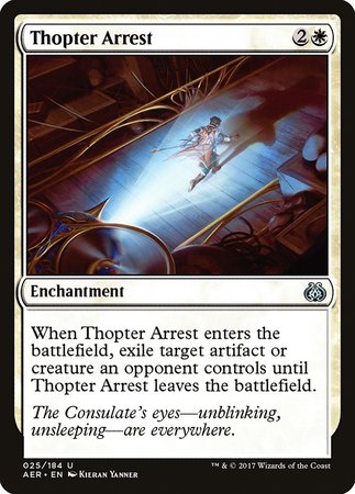 Thopter Arrest [Aether Revolt] | Lots Moore NSW