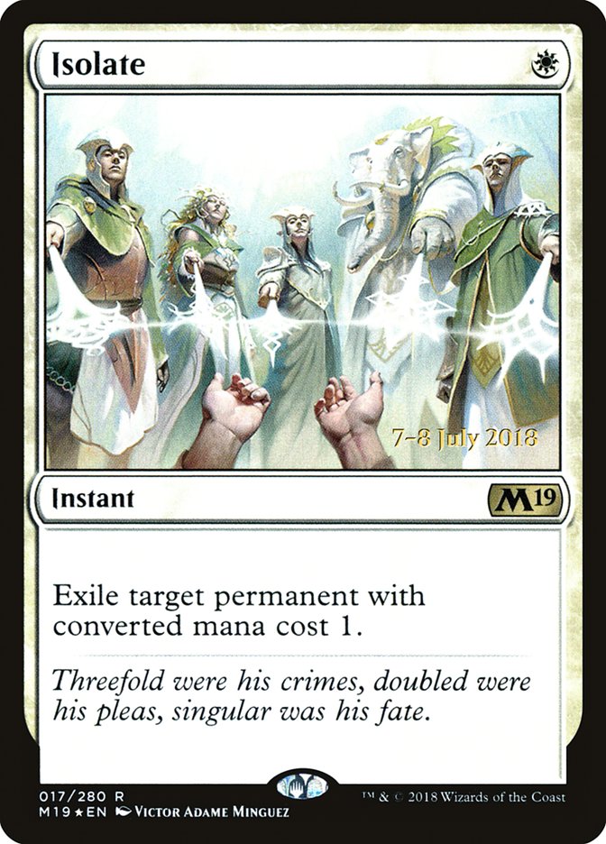 Isolate  [Core Set 2019 Prerelease Promos] | Lots Moore NSW
