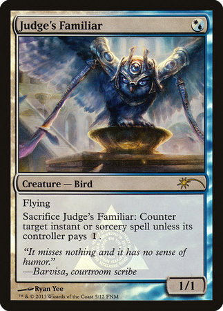 Judge's Familiar [Friday Night Magic 2013] | Lots Moore NSW