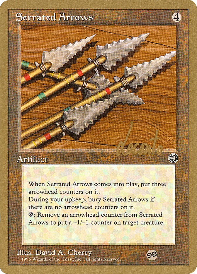 Serrated Arrows (Michael Loconto) (SB) [Pro Tour Collector Set] | Lots Moore NSW