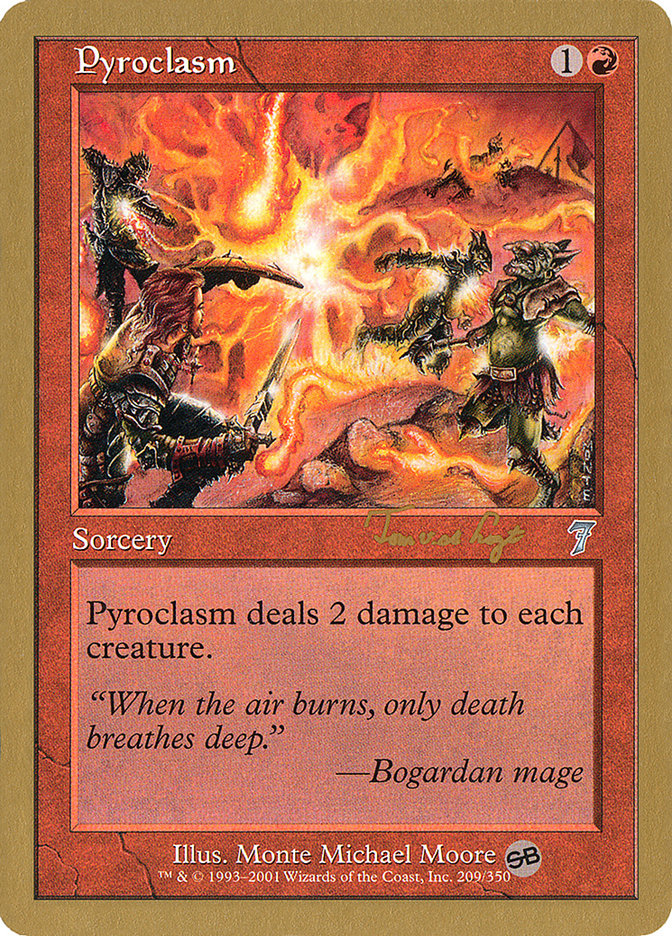 Pyroclasm (Tom van de Logt) (SB) [World Championship Decks 2001] | Lots Moore NSW
