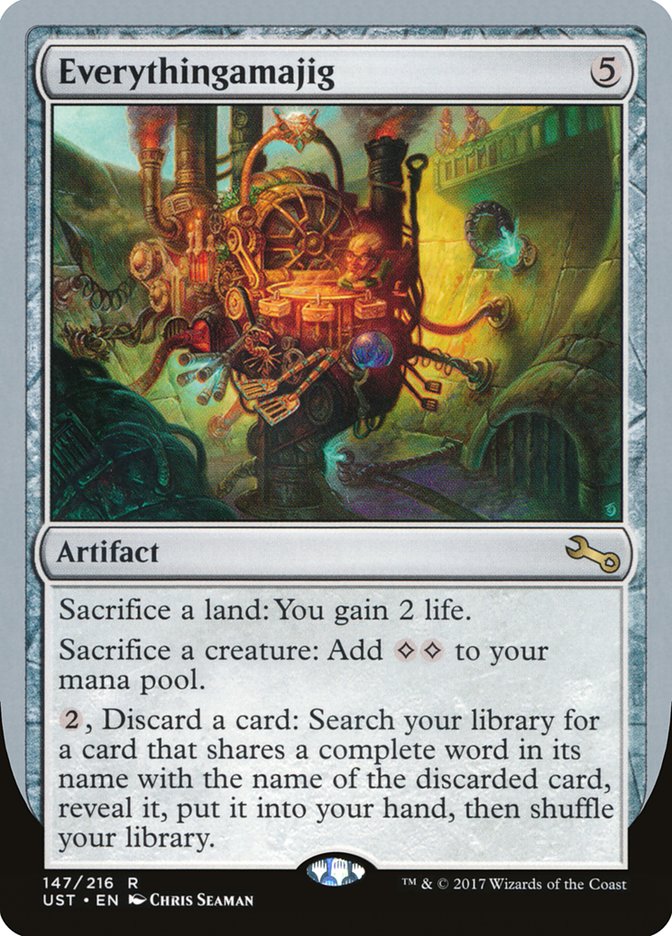 Everythingamajig ("Sacrifice a Land") [Unstable] | Lots Moore NSW