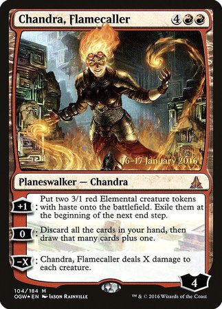 Chandra, Flamecaller [Oath of the Gatewatch Promos] | Lots Moore NSW