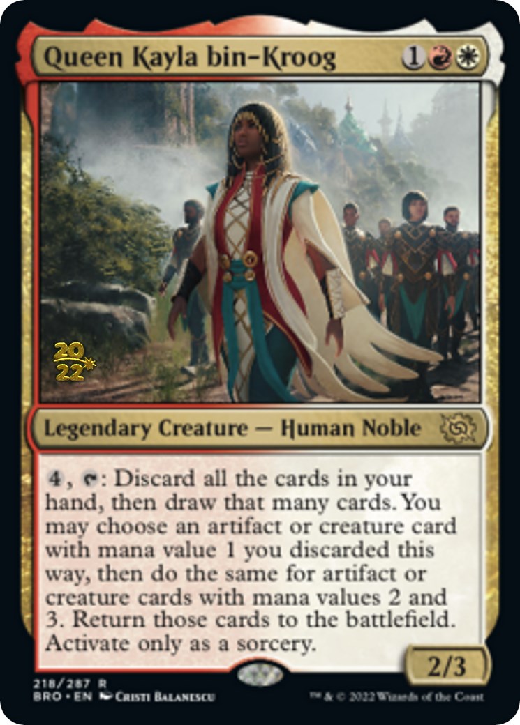 Queen Kayla bin-Kroog [The Brothers' War: Prerelease Promos] | Lots Moore NSW