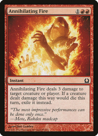Annihilating Fire [Return to Ravnica] | Lots Moore NSW