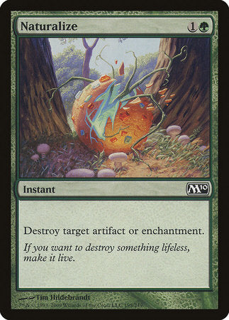 Naturalize [Magic 2010] | Lots Moore NSW