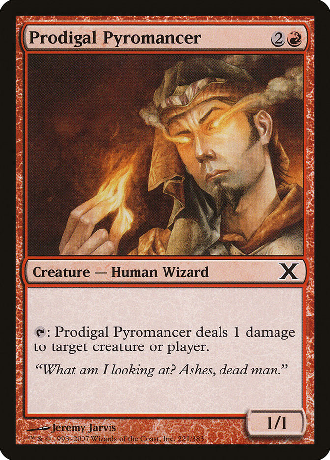 Prodigal Pyromancer [Tenth Edition] | Lots Moore NSW