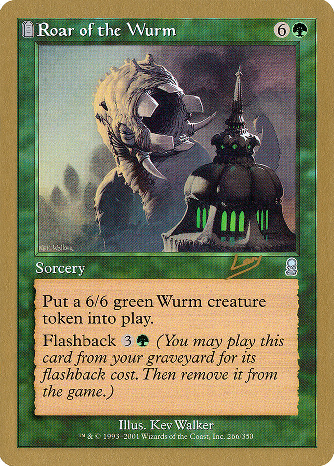 Roar of the Wurm (Raphael Levy) [World Championship Decks 2002] | Lots Moore NSW