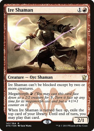 Ire Shaman [Dragons of Tarkir Promos] | Lots Moore NSW