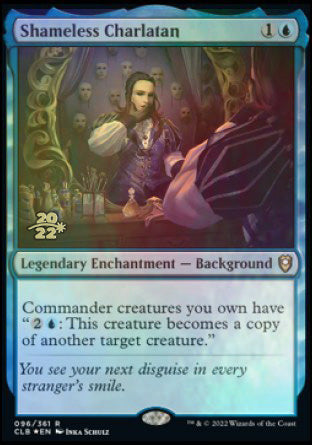 Shameless Charlatan [Commander Legends: Battle for Baldur's Gate Prerelease Promos] | Lots Moore NSW