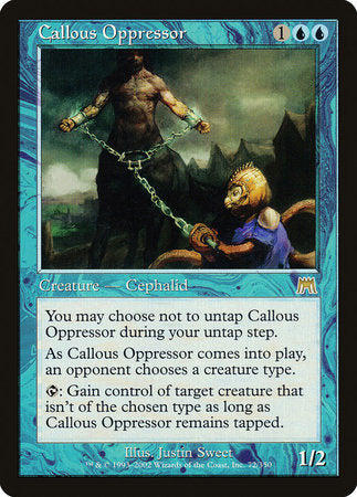 Callous Oppressor [Onslaught] | Lots Moore NSW