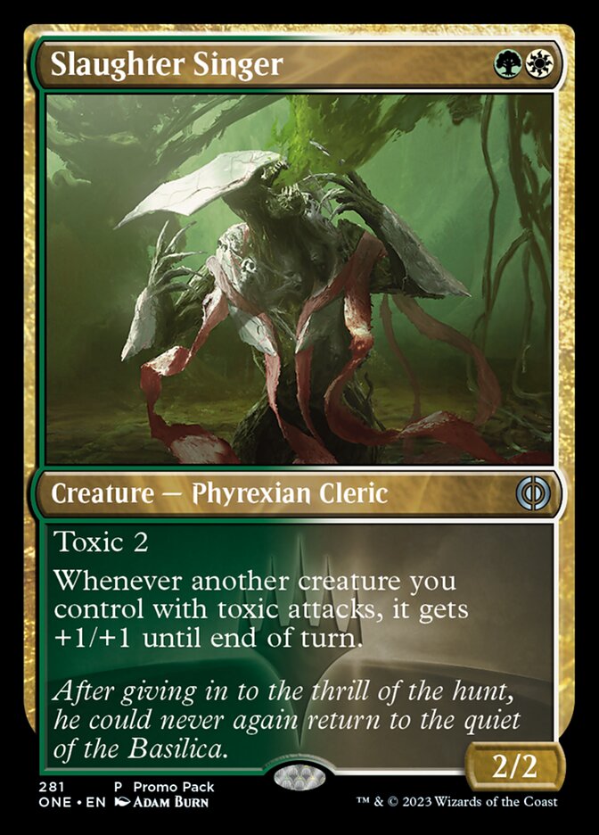 Slaughter Singer (Promo Pack) [Phyrexia: All Will Be One Promos] | Lots Moore NSW